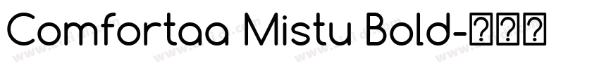 Comfortaa Mistu Bold字体转换